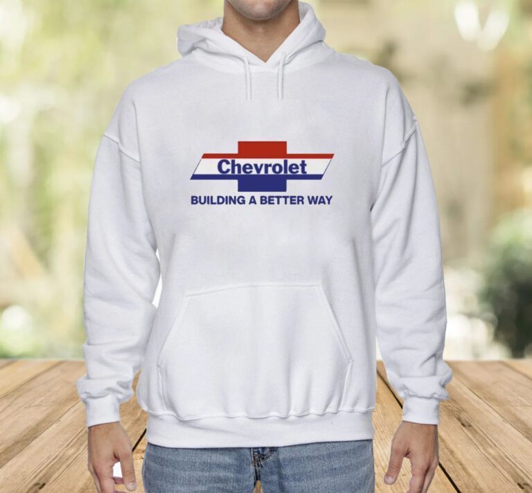 Chevrolet Building A Better Way TShirt