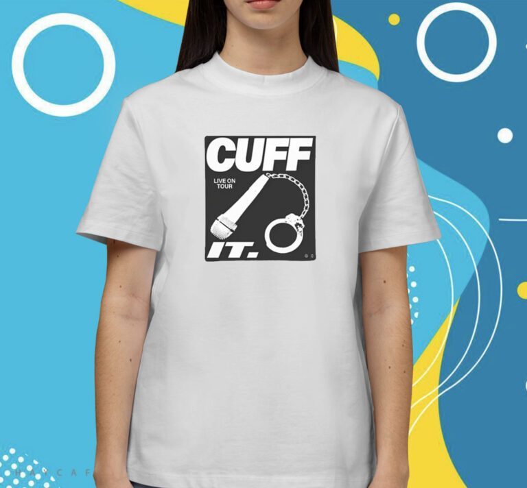 Cuff It Live On Tour T-Shirt