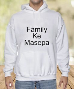 Family Ke Masepa TShirt