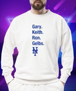 Gary Keith Ron Gelbs Shirts