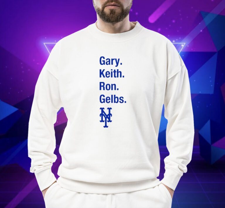 Gary Keith Ron Gelbs Shirts