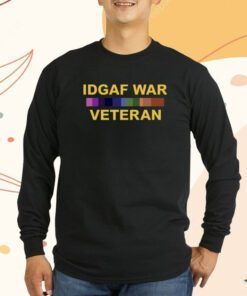 Idgaf War Veteran Shirts