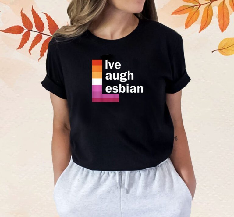 Live Laugh Lesbian Vintage T-Shirt