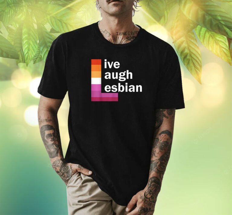 Live Laugh Lesbian Vintage T-Shirt