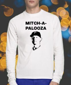 Mitcha Palooza Shirts