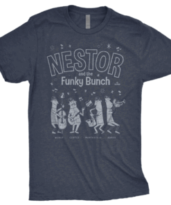 Nestor And The Funky Bunch Shirts