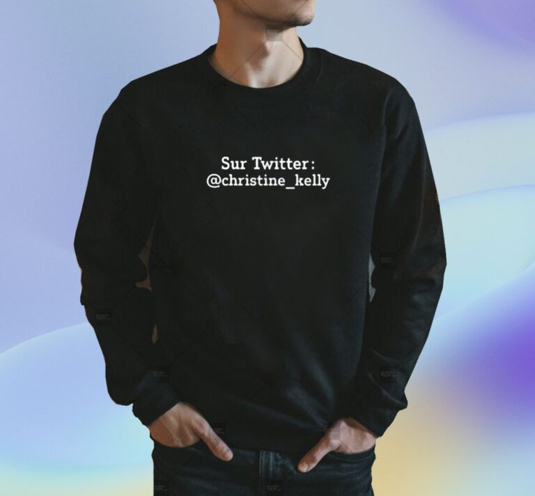 Sur Twitter @Christine_Kelly TShirt