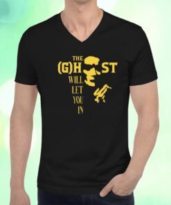 The Ghost Will Let You In T-Shirt