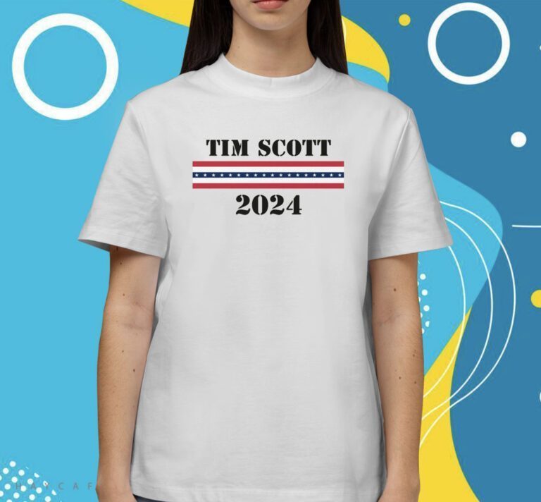 2024 Tim Scott For President Shirts