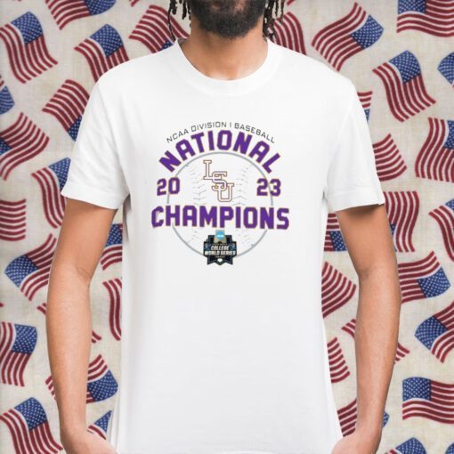 2023 LSU TIGERS NCAA BASEBALL NATIONAL CHAMPIONS SHIRT