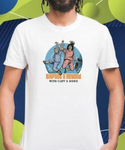 Bigfoot And Beyond With Cliff And Bobo TShirt