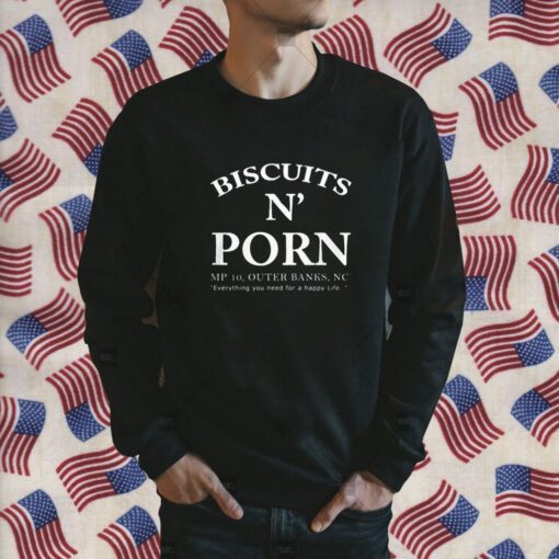 Biscuits N Porn Mp 10 Outer Banks Shirts