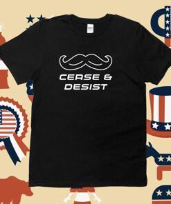 Cease & Desist Unisex Shirts