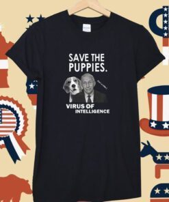 Chandler Crump Arrest Fauci For Killing Puppies Tee Shirt