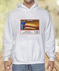 Costco Hot Dog Combo If You Raise The Price Of The Fucking Hot Dog I Will Kill You Shirts