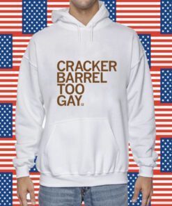 Cracker Barrel Too Gay Tee Shirt