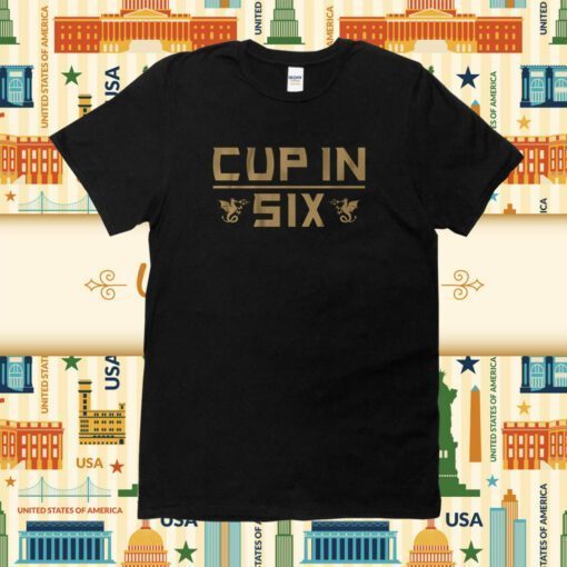 Cup in Six Las Vegas Hockey Champions 2023 Shirts