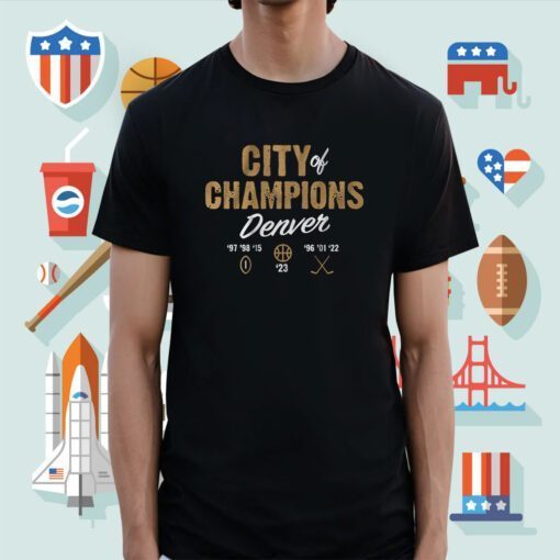 Denver City of Champions Football Hockey Basketball TShirt