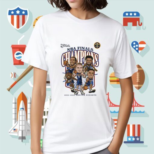 2023 Denver Nuggets NBA Finals Champions Windmill Team Caricature Shirts