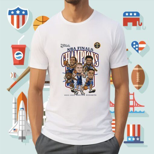 2023 Denver Nuggets NBA Finals Champions Windmill Team Caricature Shirts