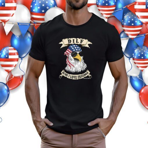 Dude I Love Freedom Eagle Shirts