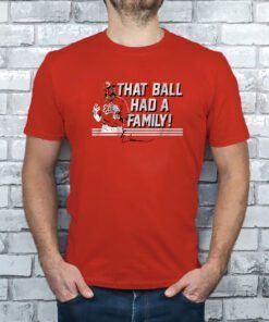 Elly De La Cruz That Ball Had a Family 2023 Shirts