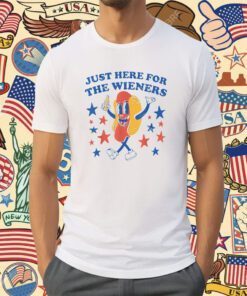 Hot Dog I'm Just Here For The Wieners 4Th Of July Shirts