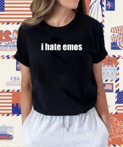 I Hate Emos Shirts