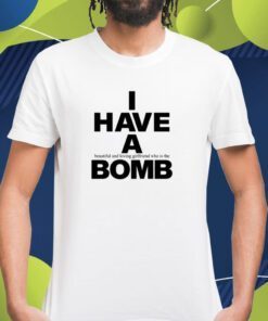 I Have A Beautiful And Loving Girlfriend Who Is The Bomb Shirt Fwubs En Chile Shirts