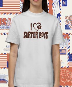 I Love Surfer Boys Unisex TShirt