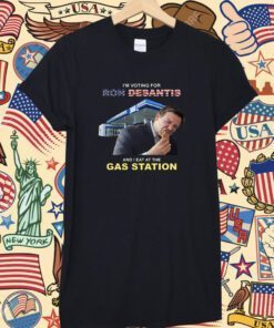 I’m Voting For Ron Desantis And I Eat At The Gas Stat