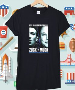 Live From The Metaverse Zuck Vs Musk 2023 TShirt