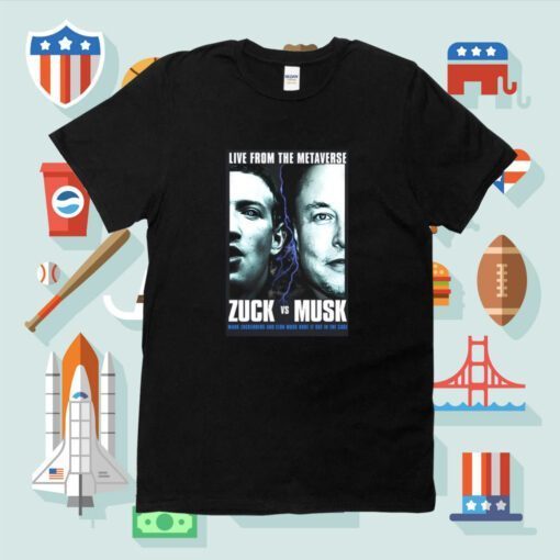 Live From The Metaverse Zuck Vs Musk 2023 TShirt