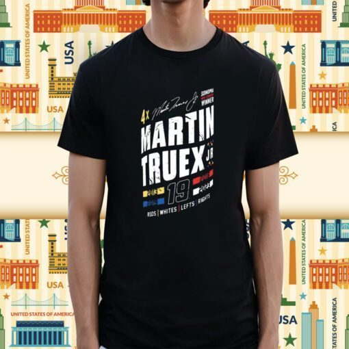 Martin Truex Sonoma Win 2023 Shirts