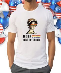 More Pride Less Prejudice Lgbt Gay Proud Ally Pride Month Shirts