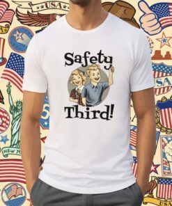 SAFETY THIRD 2023 SHIRTS