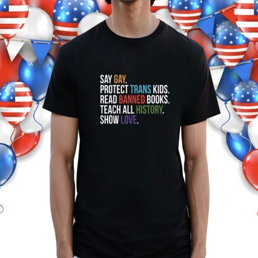 Say Gay Protect Trans Kids Read Banned Books LGBT Pride Vintage Shirts