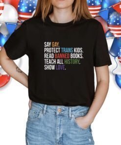 Say Gay Protect Trans Kids Read Banned Books LGBT Pride Vintage Shirts