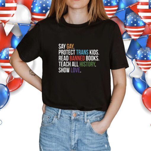 Say Gay Protect Trans Kids Read Banned Books LGBT Pride Vintage Shirts