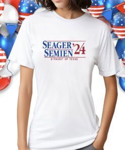 Seager And Semien 2024 Straight Up Texas Shirts