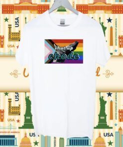 Shut Up Chode Pride Vintage TShirt