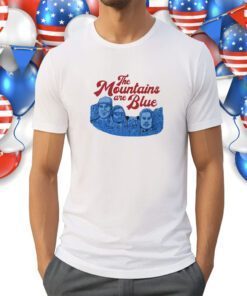 THE MOUNTAINS ARE BLUE MT. RUSHMORE 2023 T-SHIRT