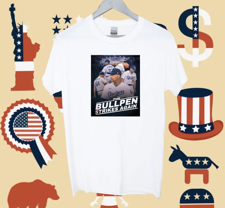 The Bullpen Strikes Again Tee Shirt