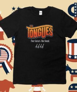 The Tongues Four Guitars One Sound Tee Shirt