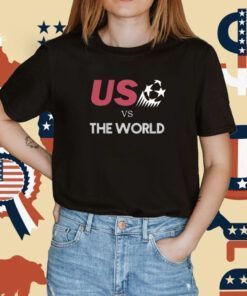 Us Vs The World 2023 Shirts