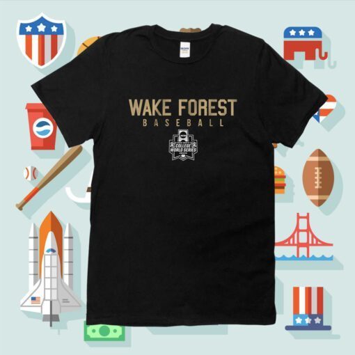 Wake Forest Baseball College World Series 2023 Shirts