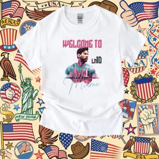 Welcome to Inter Miami Lionel Messi GOAT ShirtsWelcome to Inter Miami Lionel Messi GOAT Shirts