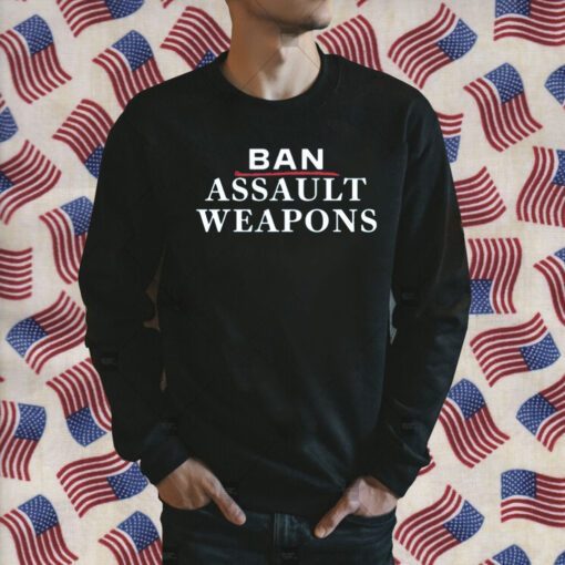 Ban Assault Weapons Classic Shirt