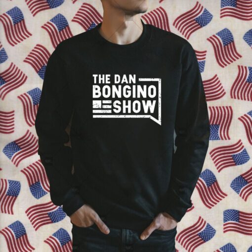 Dan Bongino The Bongino Show Shirts