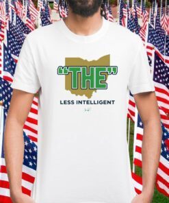 The Less Intelligent Gift T-Shirt